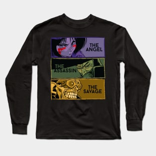 The angel, the assassin, the savage Long Sleeve T-Shirt